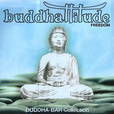 Buddhattitude: Freedom
