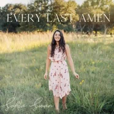 Every Last Amen by Sofia Swan - album cover