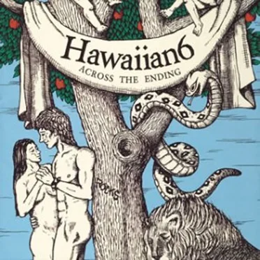 ACROSS THE ENDING by Hawaiian6 - album cover