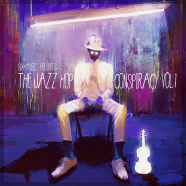 The Jazz Hop Conspiracy, Vol. 1 by Various Artists - album cover