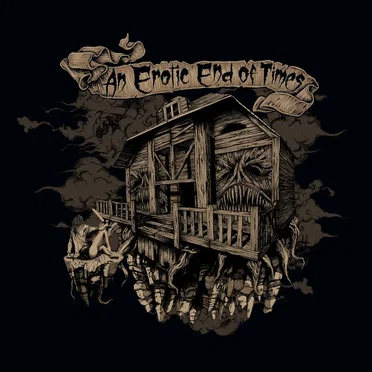 Love Is the End by An Erotic End of Times - album cover