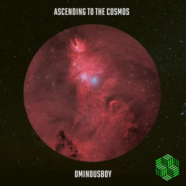 Ascending to the Cosmos by Ominousboy - album cover