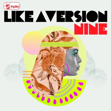 Triple J: Like a Version, Volume 9 by Various Artists - album cover