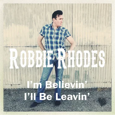 I’m Believin’ I’ll Be Leavin’