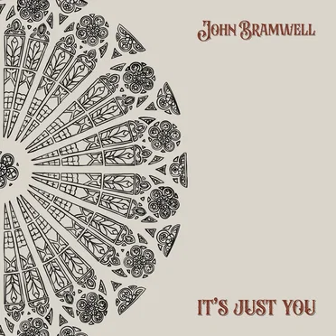 It’s Just You by John Bramwell - album cover