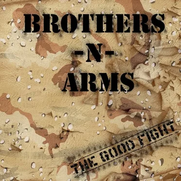 The Good Fight by Brothers n Arms - album cover
