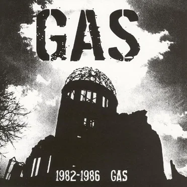 1982-1986 Gas by Gas - album cover