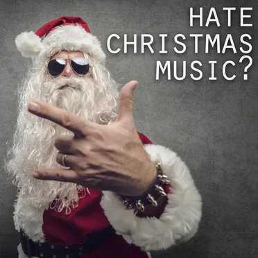 Hate Christmas Music? by Various Artists - album cover