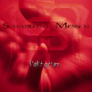Faktotum by Schandtat Mensch - album cover