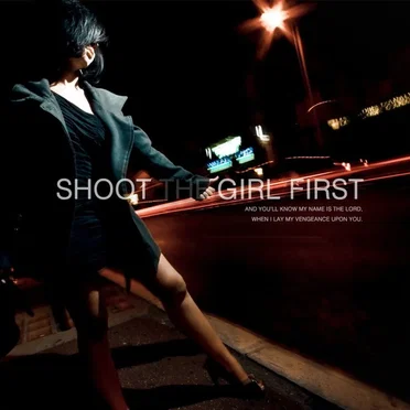 Shoot the Girl First
