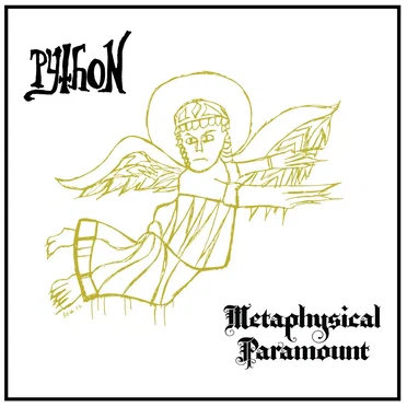 Metaphysical Paramount by PYTHON - album cover