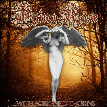 ...with Poisoned Thorns