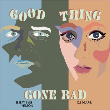 Good Thing Gone Bad