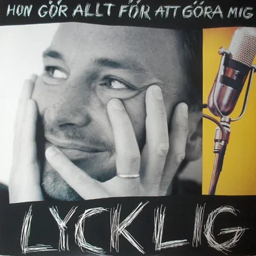 Hon gör allt för att göra mig lycklig by Tomas Ledin - album cover