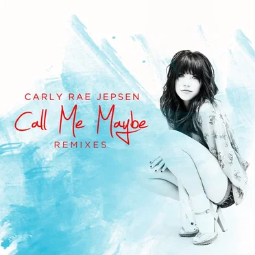 Call Me Maybe (remixes)