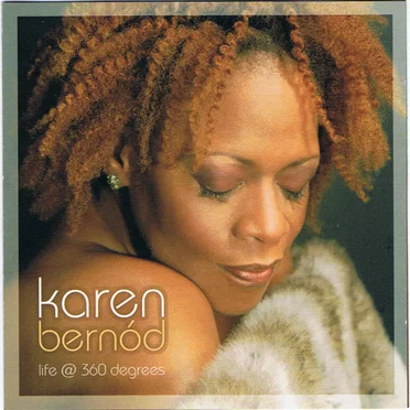 Life @ 360 Degrees by Karen Bernod - album cover