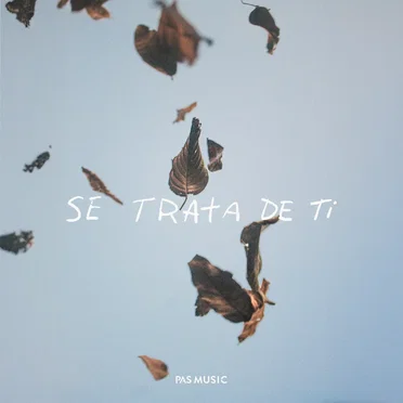 Se Trata de Ti (En Vivo)