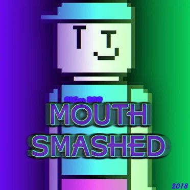 Mouth Smashed by NtGm 889 - album cover