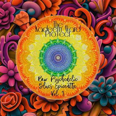 Raw Psychedelic Blues Epicentre (Vol. I)