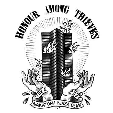 The Nakatomi Plaza Demo by Honour Among Thieves - album cover