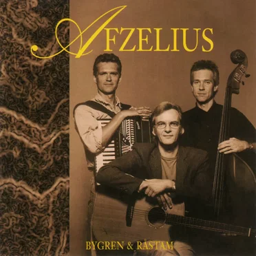 Afzelius, Bygren & Råstam
