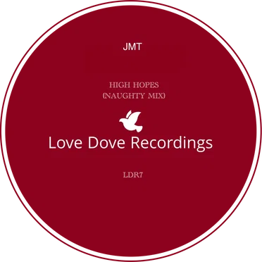 High Hopes (JMT's Naughty mix)