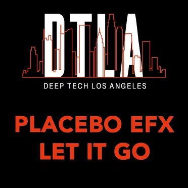 Let It Go by Placebo eFx - album cover