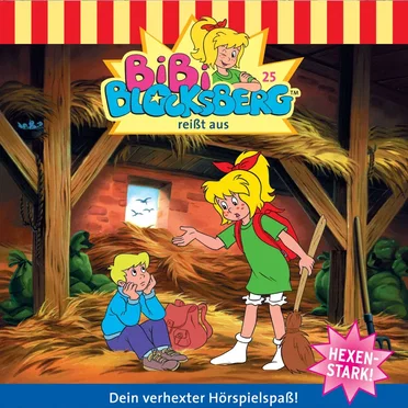 Bibi Blocksberg, Folge 25: ... reißt aus by Bibi Blocksberg - album cover