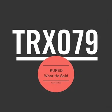 What He Said by KURED - album cover
