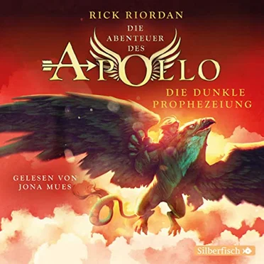 Die Abenteuer des Apollo: Die Dunkle Prophezeiung by Rick Riordan - album cover