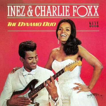 The Dynamo Duo by Inez & Charlie Foxx - album cover