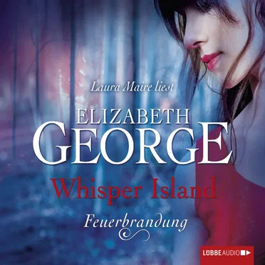 Whisper Island: Feuerbrandung by Elizabeth George - album cover