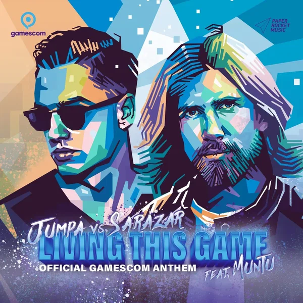 Living This Game (Official Gamescom Anthem)