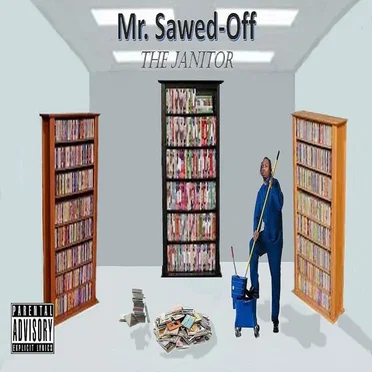 The Janitor by Mr. Sawed-Off - album cover