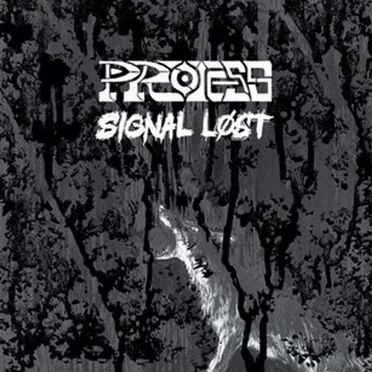 Protess / Signal Lost by Protess - album cover