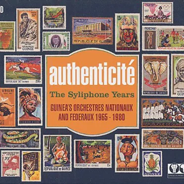 Authenticité: The Syliphone Years: Guinea’s Orchestres Nationaux and Federaux 1965–1980 by Various Artists - album cover