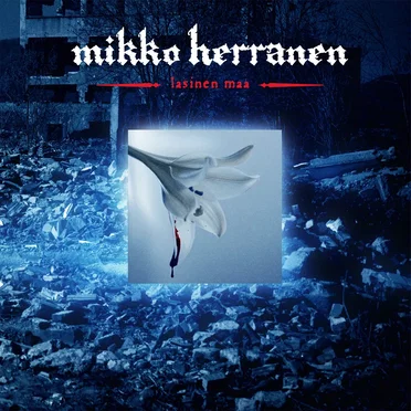 Lasinen maa by Mikko Herranen - album cover