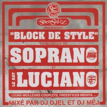 Block de Style : Le Meilleur de Soprano et Le Rat Luciano