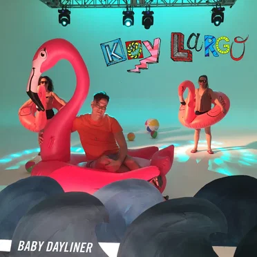 Key Largo by Baby Dayliner - album cover