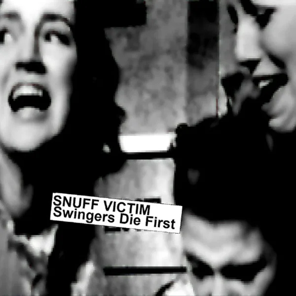 Swingers Die First