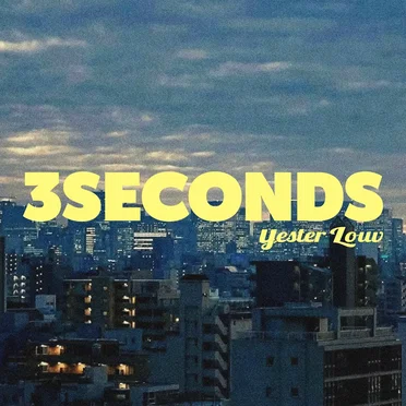 3 SECONDS
