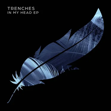 In My Head by Trenches - album cover