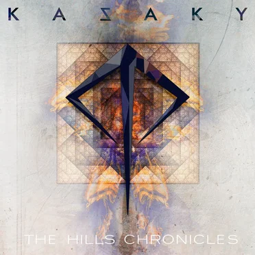 The Hills Chronicles by KAZAKY - album cover