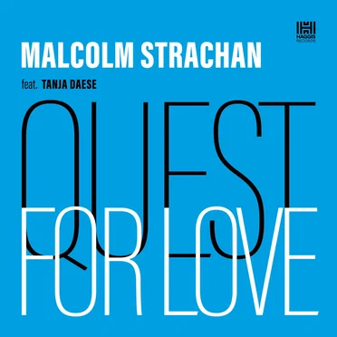 Quest for Love by Malcolm Strachan - album cover