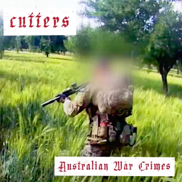 Australian War Crimes by cutters - album cover