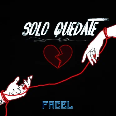 Solo Quedate by Facel - album cover