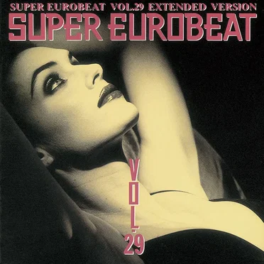 Super Eurobeat, Volume 29 by Various Artists - album cover