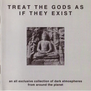 Treat the Gods as If They Exist by Various Artists - album cover