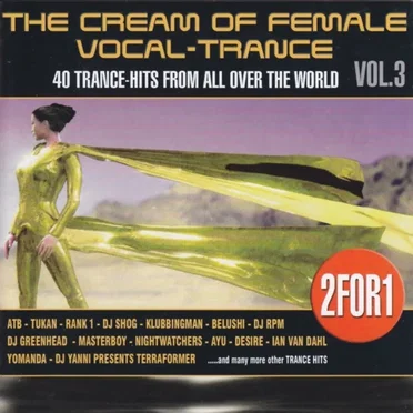 The Cream of Female Vocal-Trance, Volume 3 by Various Artists - album cover