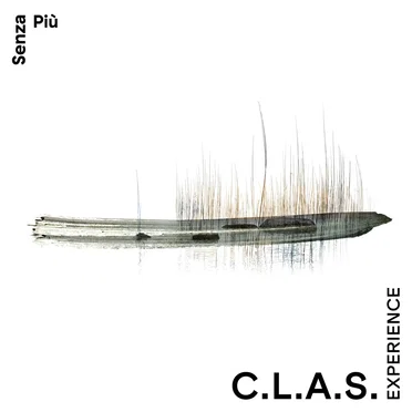 Senza Più by C.L.A.S. Experience - album cover